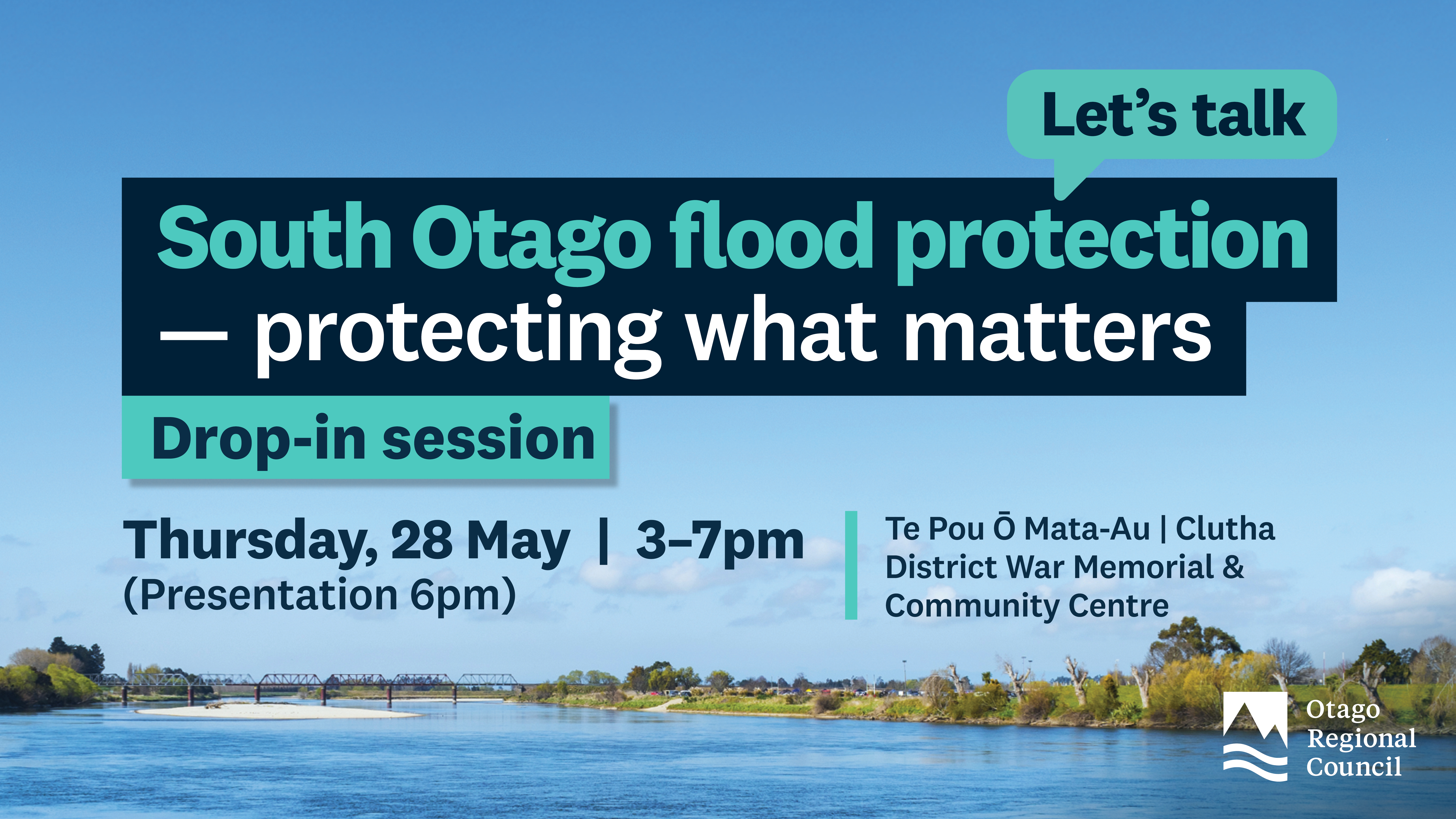 ENG Lower Clutha Flood Protection South Otago Flood Protection — Protecting What Matters Event May 2026 1920X1080