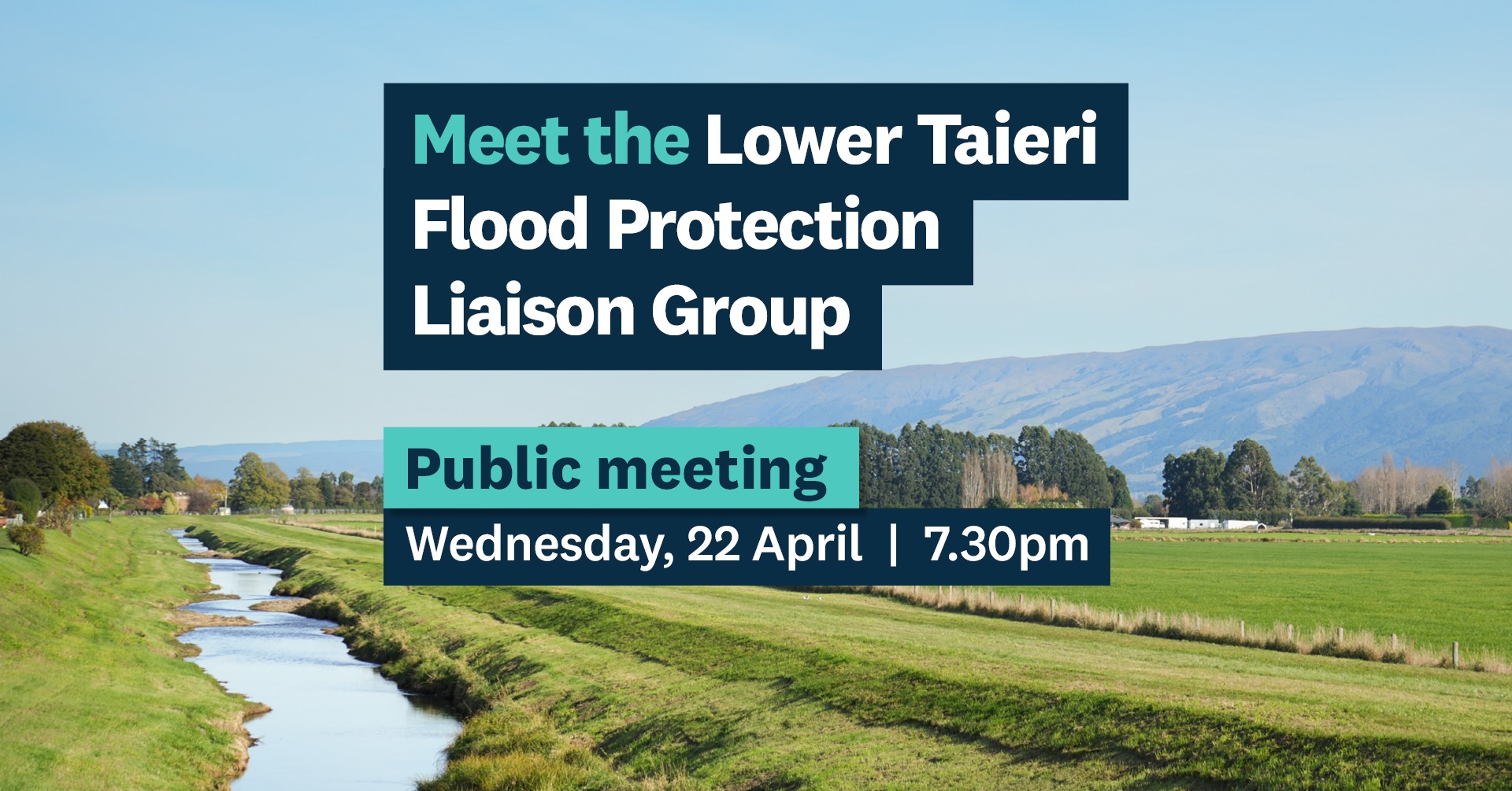 Lower Taieri’S Flood Protection Liaison Group Public Meeting 2026