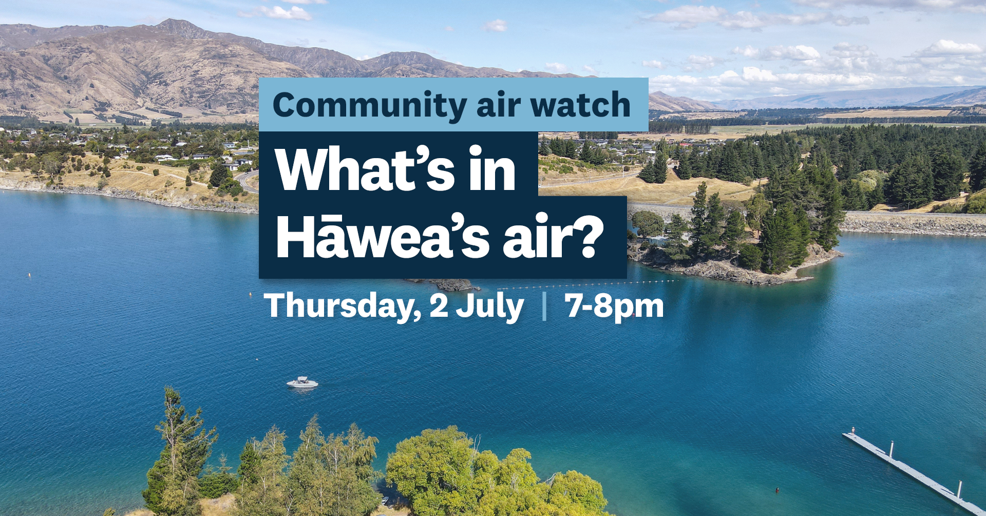 Hāwea Community Air Watch 1920 X 1005 FB Event Cover June 2026 New Photo